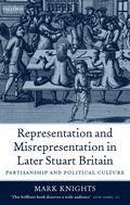Cover: Representation and Misrepresentation in Later Stuart Britain - OUP eBook