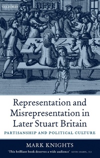 Enlarge image Cover: Representation and Misrepresentation in Later Stuart Britain - OUP eBook