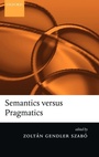 Cover: Semantics versus Pragmatics - Oxford University Press
