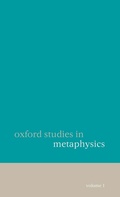 Cover: Oxford Studies in Metaphysics Volume 1 - Oxford University Press