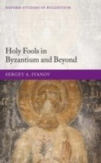 Abbildung von: Holy Fools in Byzantium and Beyond - Oxford University Press, UK