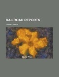 Cover: Railroad Reports Volume 6 - Rarebooksclub.com
