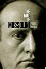 Cover: The Fall of Mussolini - OUP eBook