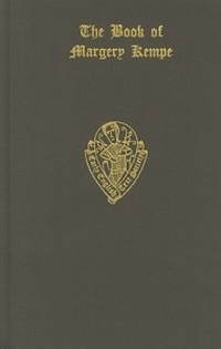 Enlarge image Cover: The Book of Margery Kempe, Vol. I, Text (all published) - Oxford University Press