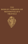 Cover: The Bodley Version of Mandeville's Travels - Oxford University Press