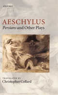 Cover: Aeschylus: Persians and Other Plays - Oxford University Press