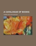 Cover: A Catalogue of Books - Rarebooksclub.com