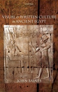 Cover: Visual and Written Culture in Ancient Egypt - Oxford University Press