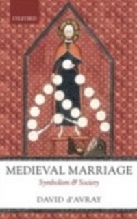 Abbildung von: Medieval Marriage Symbolism and Society - Oxford University Press