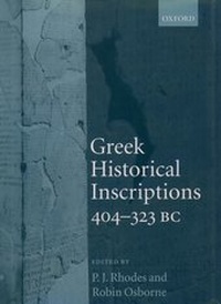 Enlarge image Cover: Greek Historical Inscriptions, 404-323 BC - Oxford University Press