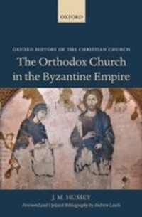 Abbildung von: Orthodox Church in the Byzantine Empire - Oxford University Press