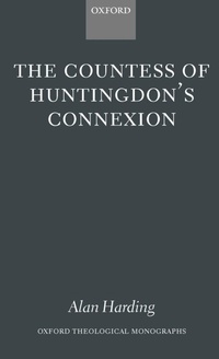 Enlarge image Cover: The Countess of Huntingdon's Connexion - Oxford University Press