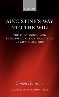 Enlarge image Cover: Augustine's Way into the Will - Oxford University Press