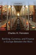 Cover: Banking, Currency, and Finance in Europe Between the Wars - OUP eBook