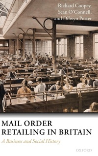 Enlarge image Cover: Mail Order Retailing in Britain - Oxford University Press