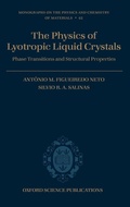 Cover: The Physics of Lyotropic Liquid Crystals - Oxford University Press