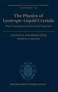 Enlarge image Cover: The Physics of Lyotropic Liquid Crystals - Oxford University Press