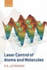 Abbildung von: Laser Control of Atoms and Molecules - Oxford University Press, UK