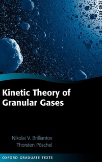 Abbildung von: Kinetic Theory of Granular Gases - Oxford University Press