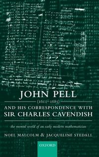Abbildung von: John Pell (1611-1685) and His Correspondence with Sir Charles Cavendish - Oxford University Press