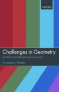 Abbildung von: Challenges in Geometry for Mathematical Olympians Past and Present - Oxford University Press