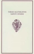 Cover: Three Alliterative Saints' Hymns - Oxford University Press
