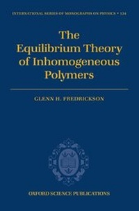 Enlarge image Cover: The Equilibrium Theory of Inhomogeneous Polymers - Oxford University Press