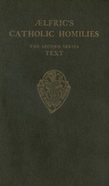 Bild: Aelfric's Catholic Homilies, Series II, Text - Oxford University Press
