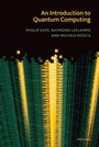 Cover: An Introduction to Quantum Computing - OUP eBook