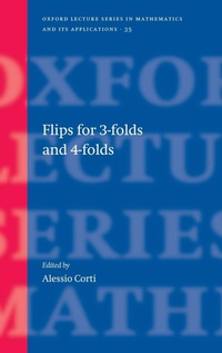Abbildung von: Flips for 3-folds and 4-folds - Oxford University Press