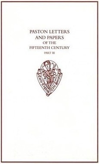 Enlarge image Cover: Paston Letters and Papers of the Fifteenth Century - Oxford University Press