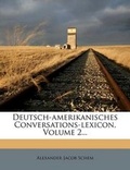 Cover: Deutsch-amerikanisches Conversations-Lexicon, Zweiter Band. - Nabu Press