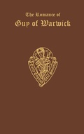 Cover: The Romance of Guy of Warwick, from the Auchinleck MS. and the Caius MS - Oxford University Press