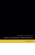 Cover: Oxford Studies in Early Modern Philosophy Volume 3 - OUP eBook