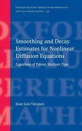 Cover: Smoothing and Decay Estimates for Nonlinear Diffusion Equations - Oxford University Press
