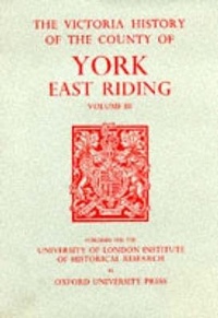 Enlarge image Cover: A History of the County of York East Riding - Early English Text Society