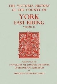Enlarge image Cover: A History of the County of York East Riding - Early English Text Society