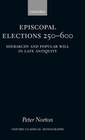 Cover: Episcopal Elections 250-600 - Oxford University Press