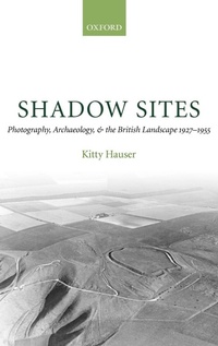 Enlarge image Cover: Shadow Sites - Oxford University Press