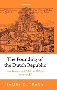 Enlarge image Cover: The Founding of the Dutch Republic - Oxford University Press