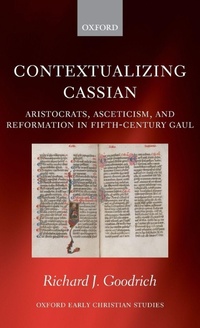 Enlarge image Cover: Contextualizing Cassian - Oxford University Press