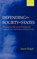 Cover: Defending the Society of States - Oxford University Press