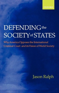 Enlarge image Cover: Defending the Society of States - Oxford University Press