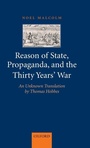 Cover: Reason of State, Propaganda, and the Thirty Years' War - Oxford University Press
