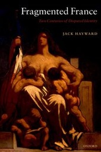 Enlarge image Cover: Fragmented France - Oxford University Press
