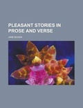 Cover: Pleasant Stories in Prose and Verse - Rarebooksclub.com
