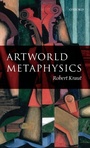 Cover: Artworld Metaphysics - Oxford University Press