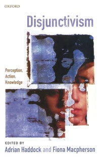 Enlarge image Cover: Disjunctivism - Oxford University Press