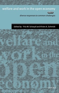 Enlarge image Cover: Welfare and Work in the Open Economy: Volume II: Diverse Responses to Common Challenges in Twelve Countries - Oxford University Press
