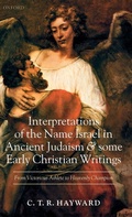 Cover: Interpretations of the Name Israel in Ancient Judaism and Some Early Christian Writings - Oxford University Press
